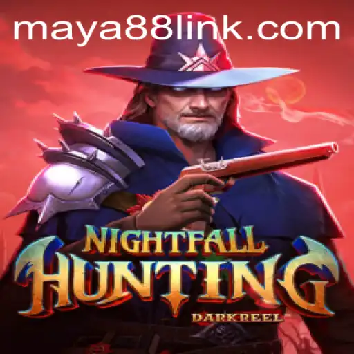 Discover the Thrilling World of NightfallHunting with Maya88
