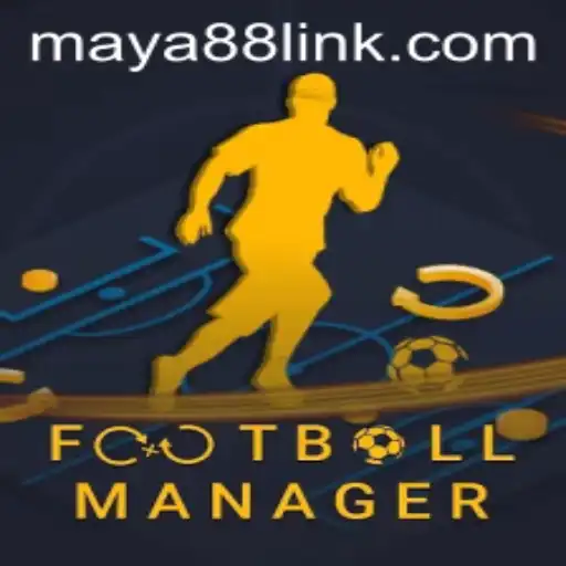 Exploring FootballManager and the Rise of Maya88